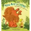 You Are A Lion! and Other Fun Yoga Poses