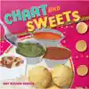 Chaat and Sweets