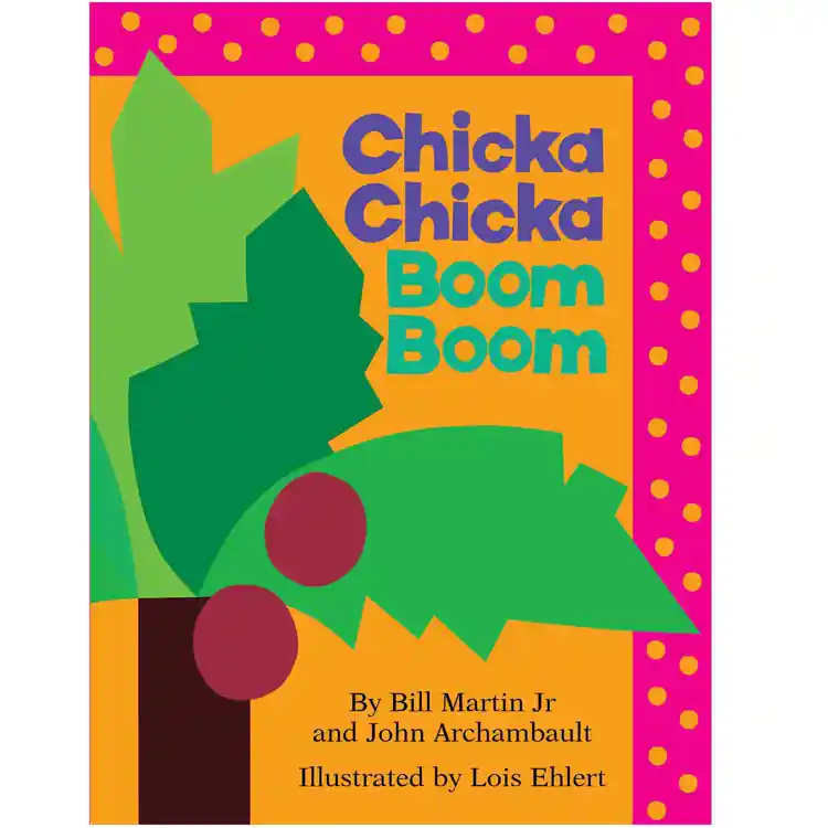 Chicka Chicka Boom Boom