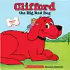 Clifford The Big Red Dog
