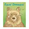 Equal Shmequal