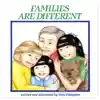 Families Are Different