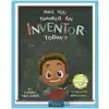Have You Thanked an Inventor Today?