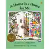 House Is A House For Me
