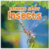 Learning About Insects