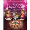 Let's Celebrate 5 Days of Diwali!