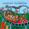 Putumayo Kids - American Playground CD