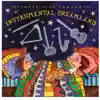 Putumayo Kids, Instrumental Dreamland CD