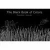The Black Book of Colors