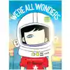 We're All Wonders